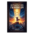 Im Rising Up (15 Designs Available)