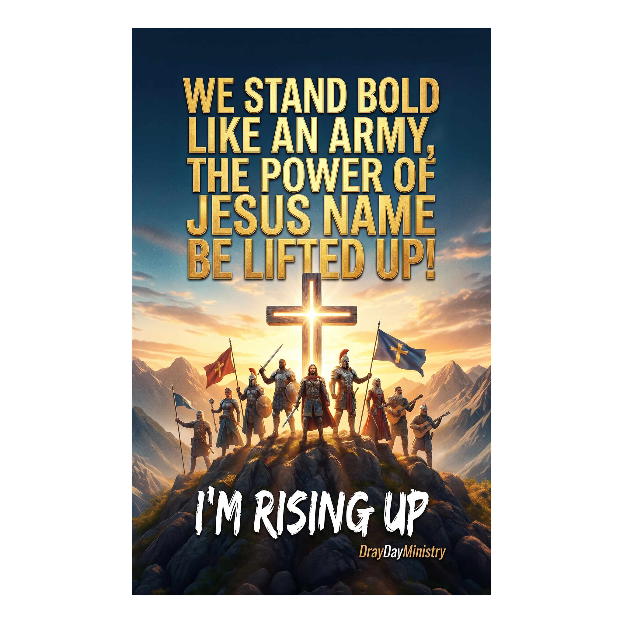 Im Rising Up (15 Designs Available)