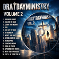 DrayDayMinistry Vol 2